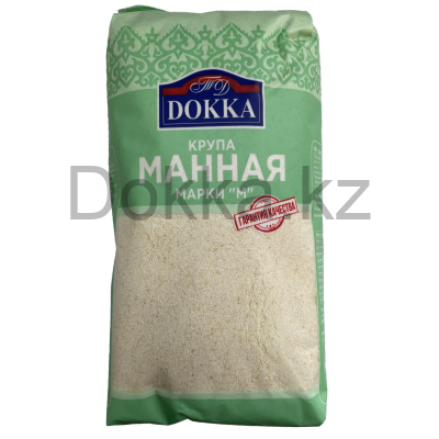 Крупа манная "М" 700 гр. ТМ "DOKKA"